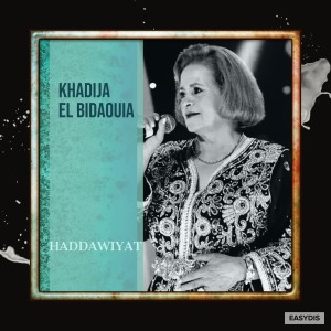 Listen to Âyta zaêriya / عيطة زعرية song with lyrics from Khadija El Bidaouia
