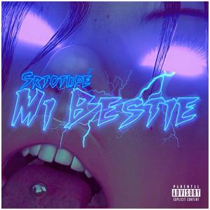 收聽Srtotupé的MI BESTIE (Explicit)歌詞歌曲