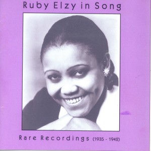 魯比·埃爾齊的專輯Vocal Recital: Elzy, Ruby - Gershwin, G. / Johnson, H. / Bland, J. / Foster, S. / Flotow, F. Von / Bohm, K. / Mozart, W.A. / Wagner, R. (1935-1942)