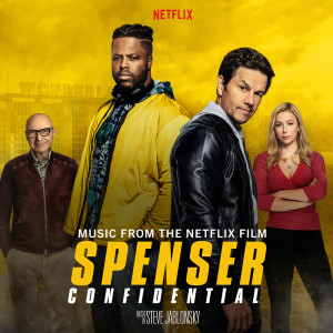 Album Spenser Confidential (Music from the Netflix Original Film) from Steve Jablonsky