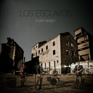Los Esclavos的專輯El Gran Apagón