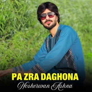 Nosherwan Ashna的專輯Pa Zra Daghona