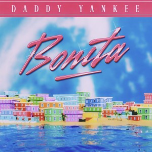 BONITA dari Daddy Yankee