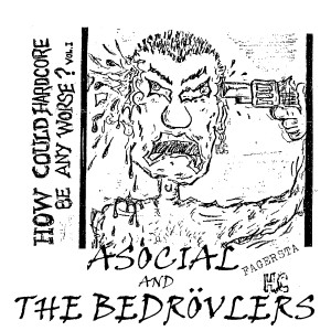 收聽Asocial的Hardcore Song歌詞歌曲