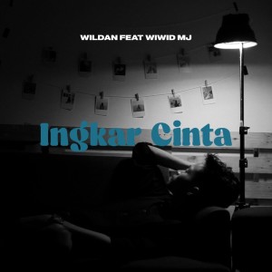 Listen to Ingkar Cinta song with lyrics from Wildan