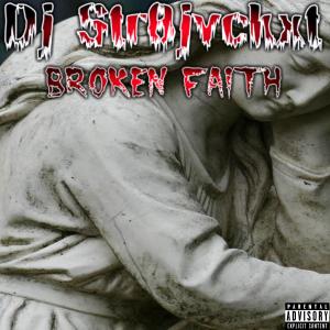 Album Broken Faith (Explicit) from 