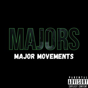Album Major Movements (Explicit) from Majors
