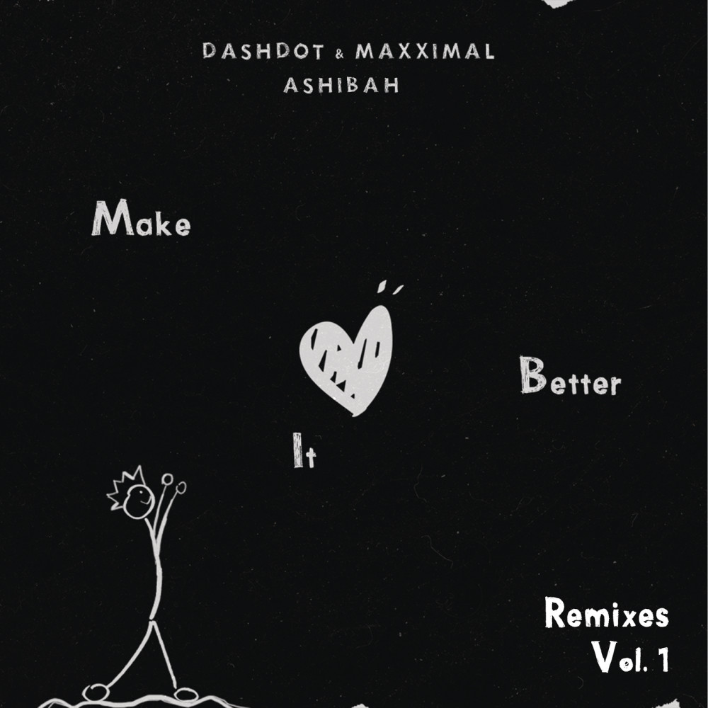 Make It Better [ZAC & BAKKA (BR) Remix] (Extended) (ZAC & BAKKA|BR|Remix|Extended)