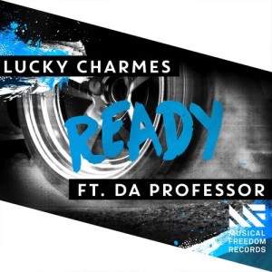 Lucky Charmes的專輯Ready (feat. Da Professor)