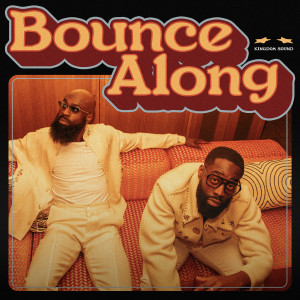 收聽Kingdom Sound的Bounce Along歌詞歌曲