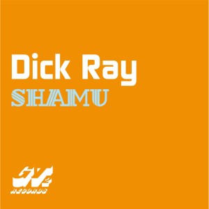 收聽Dick Ray的Shamu (Mtn Remix)歌詞歌曲