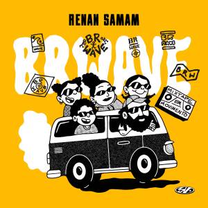 收聽Renan Samam的Unmm歌詞歌曲