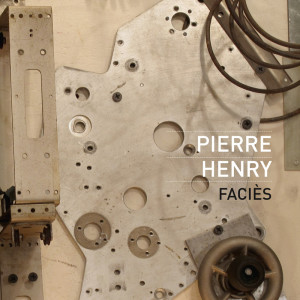 收聽Pierre Henry的Henry: Henry: Faciès (Remix 2016)歌詞歌曲