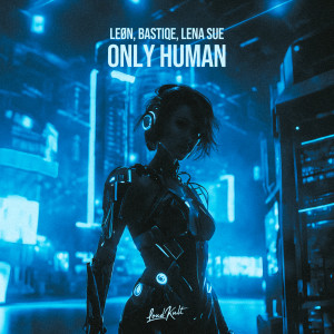 LEØN的專輯Only Human