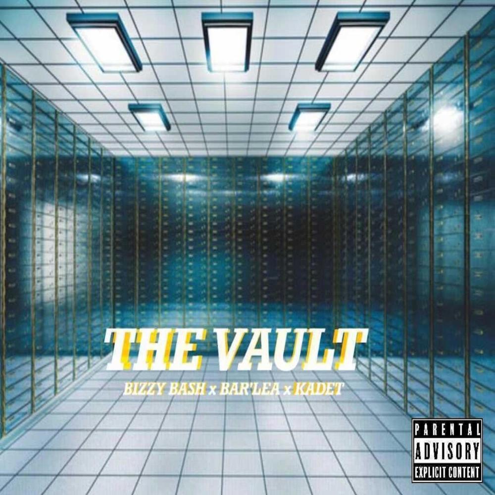 THE VAULT (feat. Kadet & Bar'lea) (Explicit)