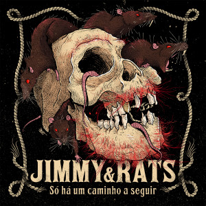 Album Só Há um Caminho a Seguir (Explicit) oleh Jimmy & Rats
