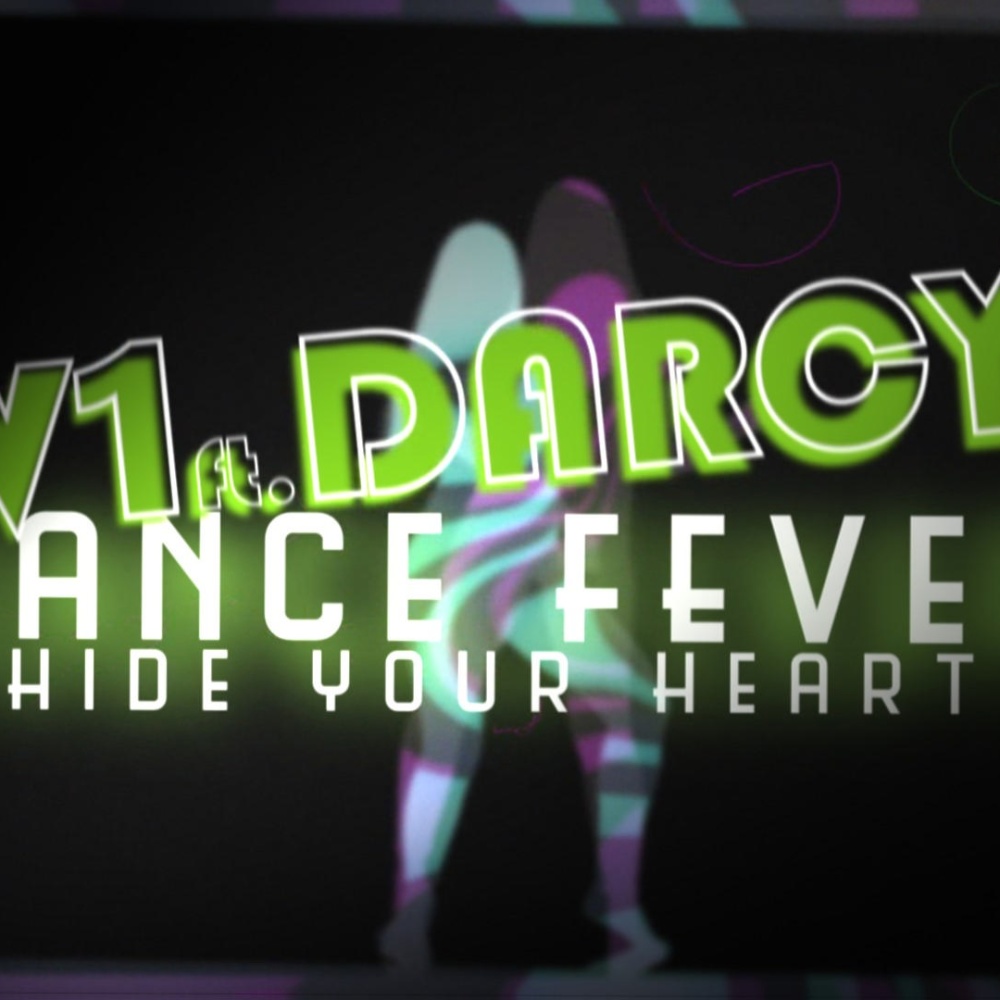 Dance Fever (Hide Your Heart)