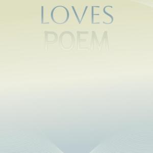 ดาวน์โหลดและฟังเพลง Loves Poem พร้อมเนื้อเพลงจาก Valton Yame