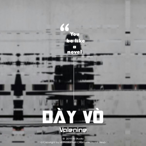 VŨ HOÀI SƠN的專輯Dày Vò (feat. Valenine)