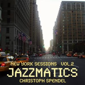 Jazzmatics New York Sessions, Vol. 2