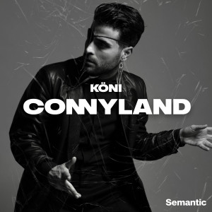 Album Connyland from KÖNI