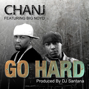 ดาวน์โหลดและฟังเพลง Go Hard (Explicit) พร้อมเนื้อเพลงจาก Chanj