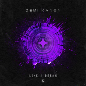 อัลบัม Like A Dream ศิลปิน Demi Kanon