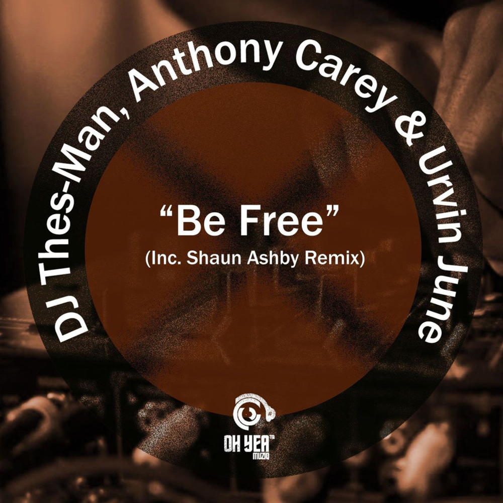 Be Free (Shaun Ashby's Bad N Gritty Mix)