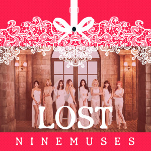 LOST dari NINE MUSES