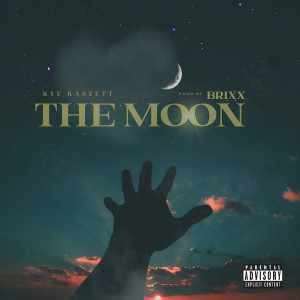 Album The Moon (Explicit) from Kye Kaszett