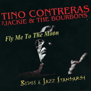Tino Contreras的專輯Fly Me To The Moon