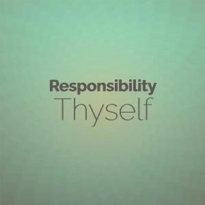 Responsibility Thyself dari Various