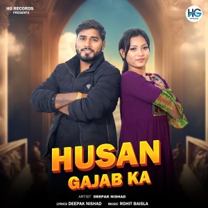 Album Husan Gajab Ka from Deepak Nishad