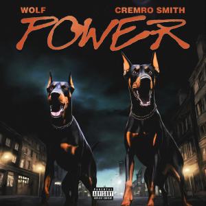 อัลบัม Power (feat. Cremro Smith) (Explicit) ศิลปิน Cremro Smith