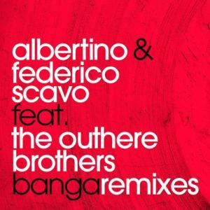 收聽Albertino的Banga (feat. The Outhere Brothers) [Joe Berte & Daniel Tek Remix] (Joe Berte & Daniel Tek Remix)歌詞歌曲