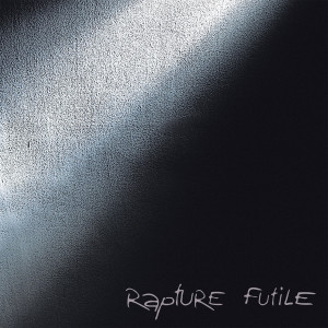 ดาวน์โหลดและฟังเพลง To Forget พร้อมเนื้อเพลงจาก Rapture