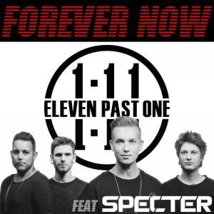 ดาวน์โหลดและฟังเพลง Forever Now พร้อมเนื้อเพลงจาก Eleven Past One