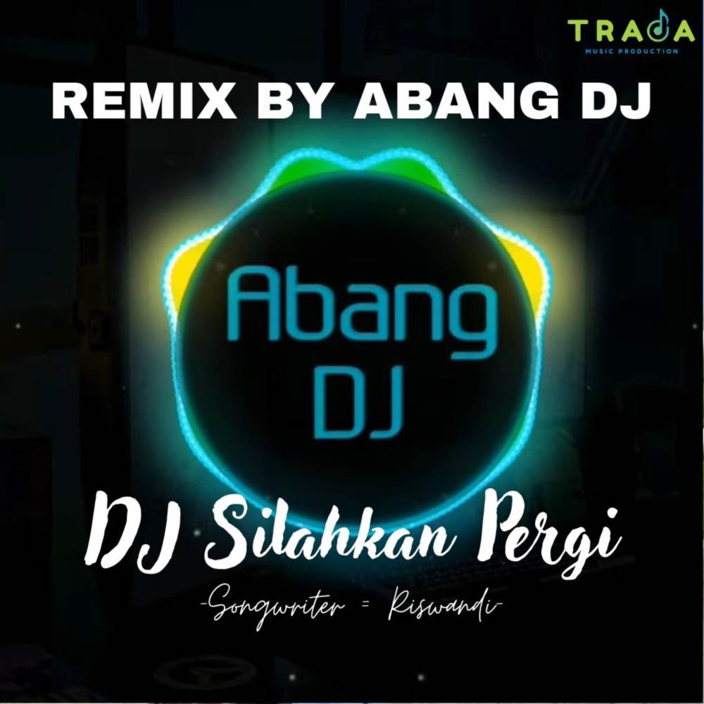 DJ SILAHKAN PERGI BILA TAK ADA HATI REMIX FULL BASS TERBARU 2023