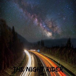 收听Dj Chris Olmos的The Night Rider歌词歌曲