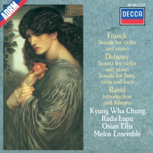 อัลบัม Debussy / Franck / Ravel: Sonata for Flute, Viola & Harp / Sonata for Violin & Piano etc. ศิลปิน Kyung Wha Chung
