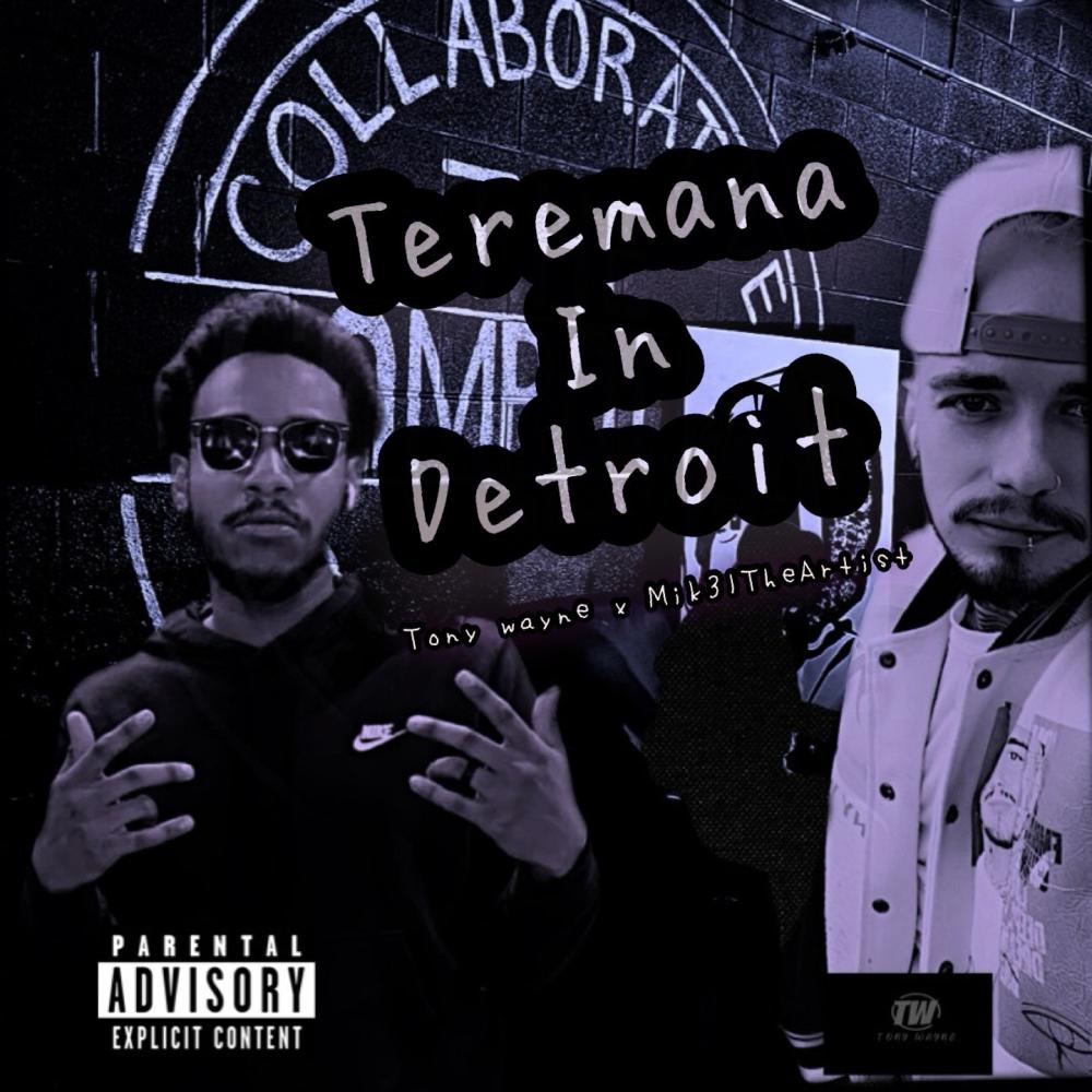 Teremana In Detroit (feat. Mik3ltheartist) (Explicit)