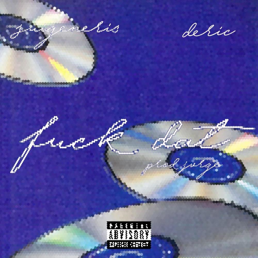 fck dat (feat. Deric) (Explicit)