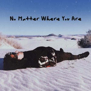 อัลบัม No Matter Where You Are ศิลปิน Adam Friedman