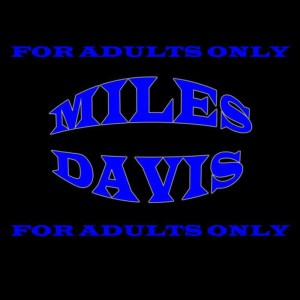 收聽Miles Davis的Moose The Mooch歌詞歌曲
