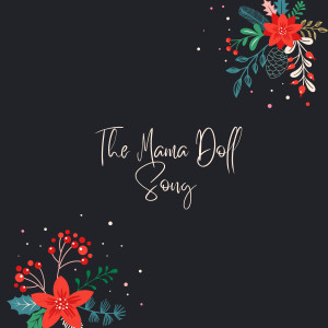 อัลบัม The Mama Doll Song ศิลปิน Various