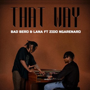 Album That Way from Zido Ngarenaro