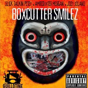 收聽Hood Famouz的box cutter smiles (feat. slick talkin petey, joey solano & ambedexter morgan) (Explicit)歌詞歌曲