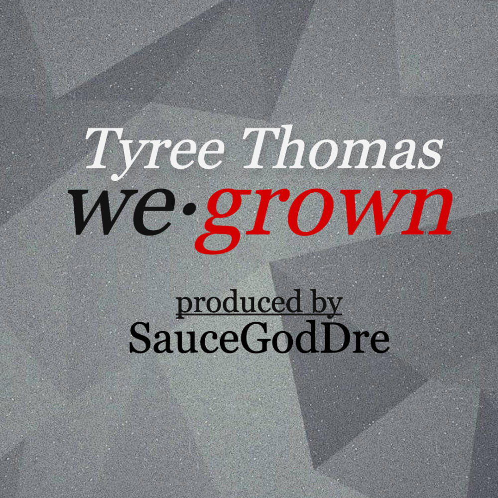 We Grown (Explicit)