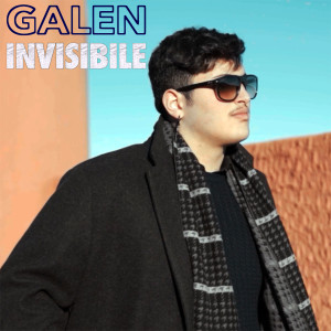 Listen to Invisibile song with lyrics from Galen