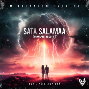 Millennium Project的專輯Sata salamaa (feat. Päivi Lepistö) [RAVE EDIT]